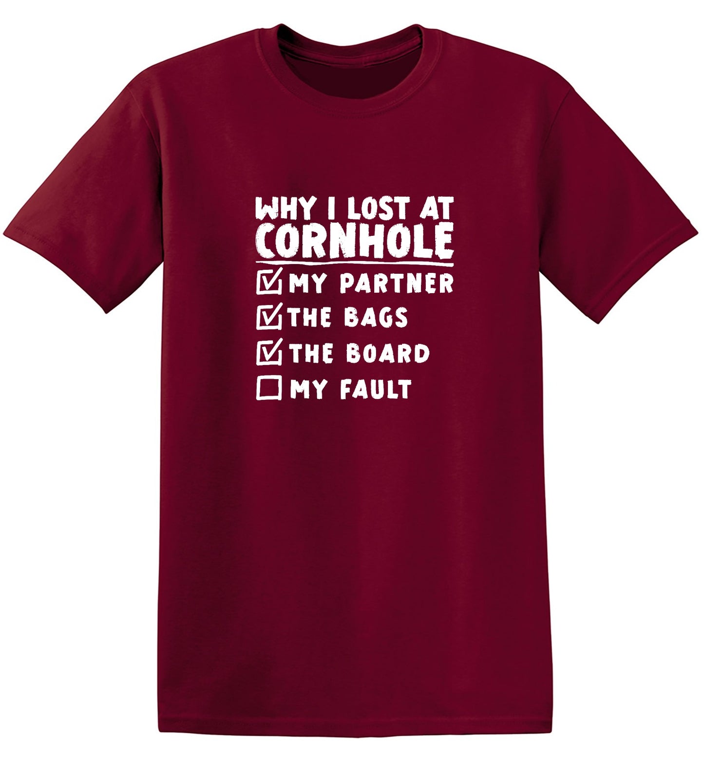 Funny T-Shirts design "Why I Lost At Cornhole T-Shirt"