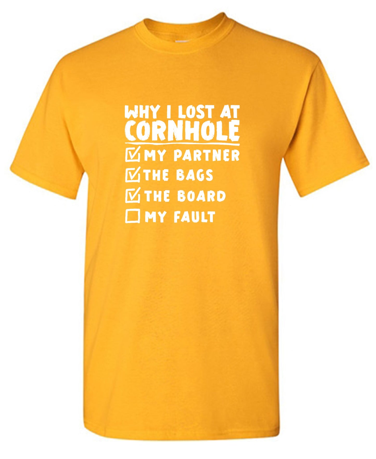 Funny T-Shirts design "Why I Lost At Cornhole T-Shirt"
