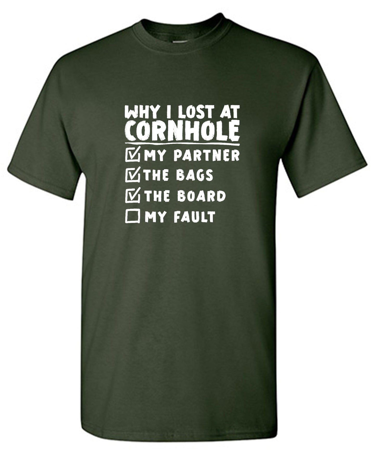 Funny T-Shirts design "Why I Lost At Cornhole T-Shirt"