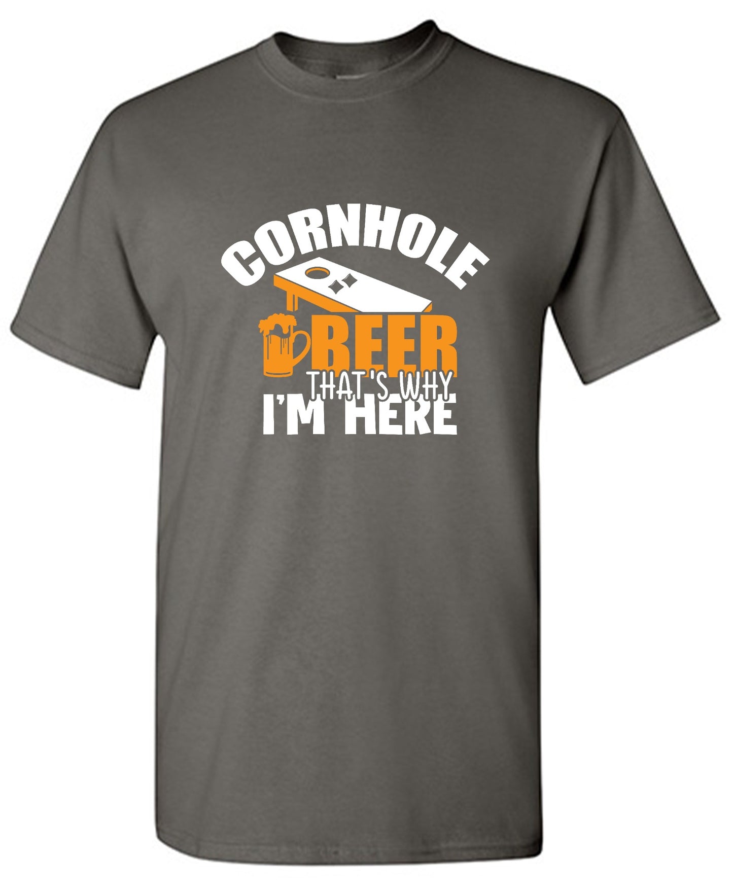 Funny T-Shirts design "Cornhole Beer, That’s Why I am here"