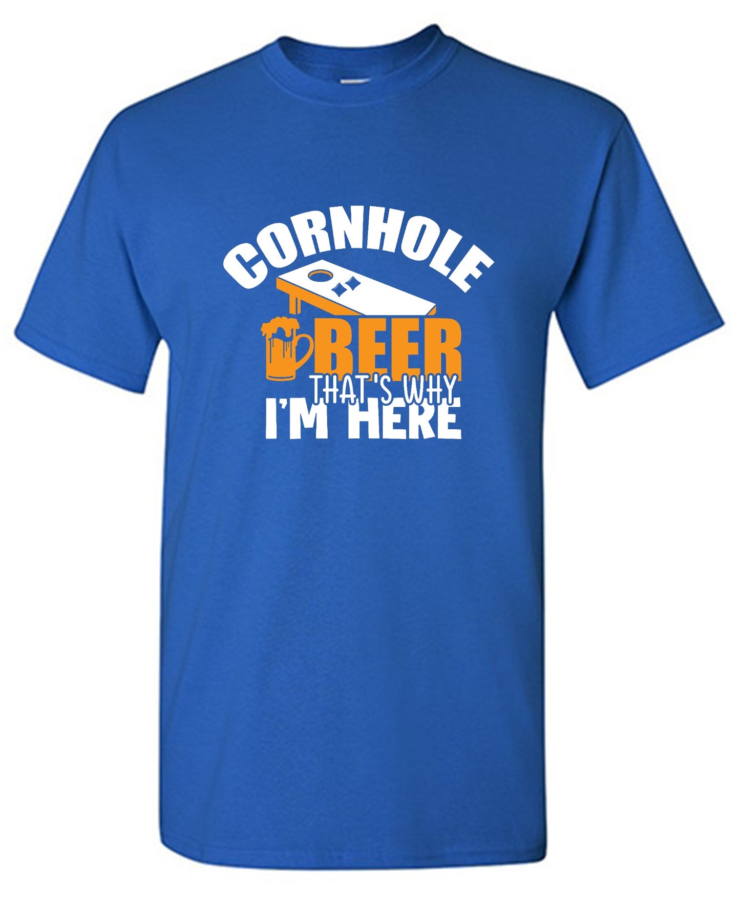 Funny T-Shirts design "Cornhole Beer, That’s Why I am here"