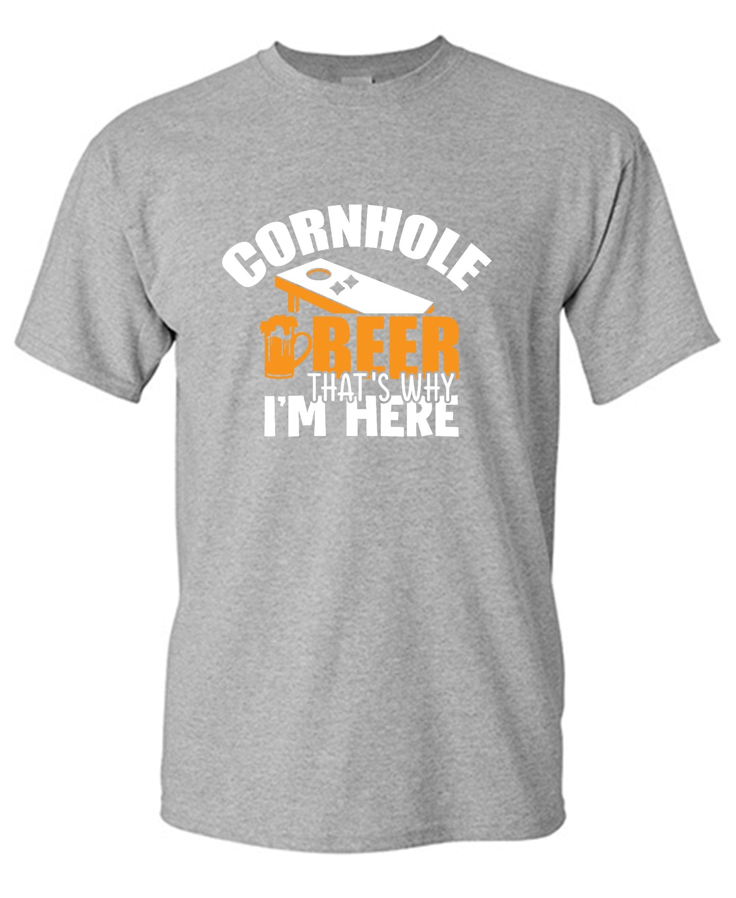 Funny T-Shirts design "Cornhole Beer, That’s Why I am here"