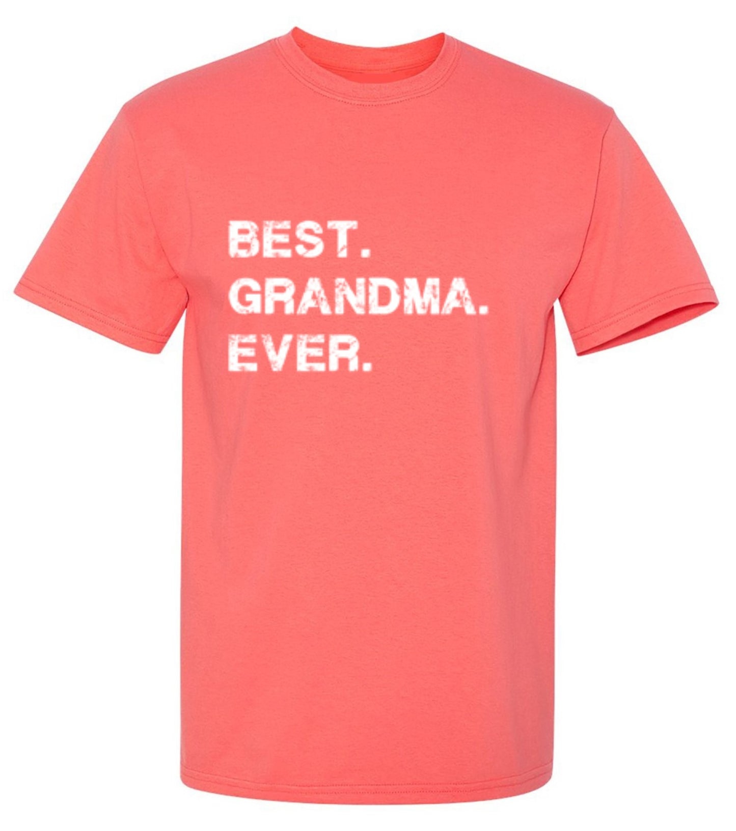 Funny T-Shirts design "Best Grandma Ever T-Shirt"