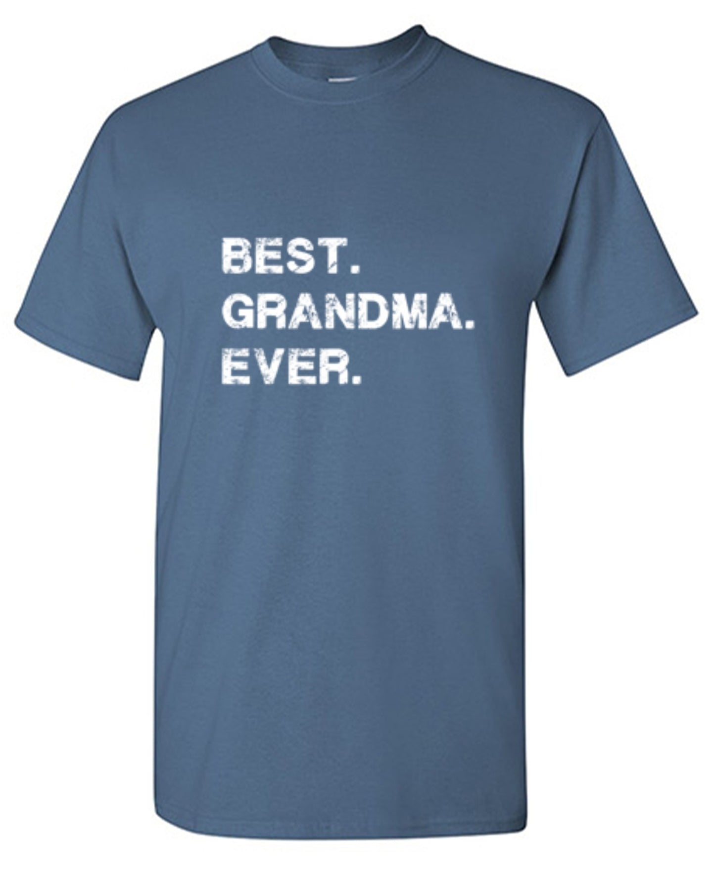 Funny T-Shirts design "Best Grandma Ever T-Shirt"