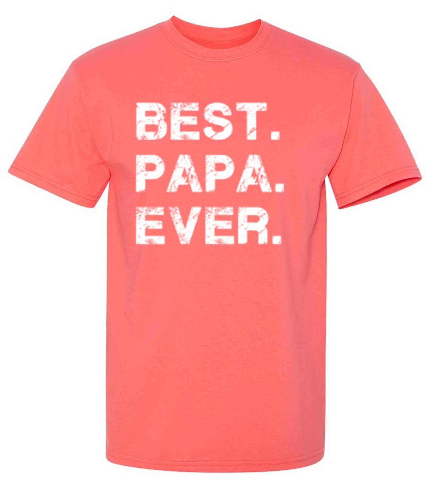 Funny T-Shirts design "Best Papa Ever"