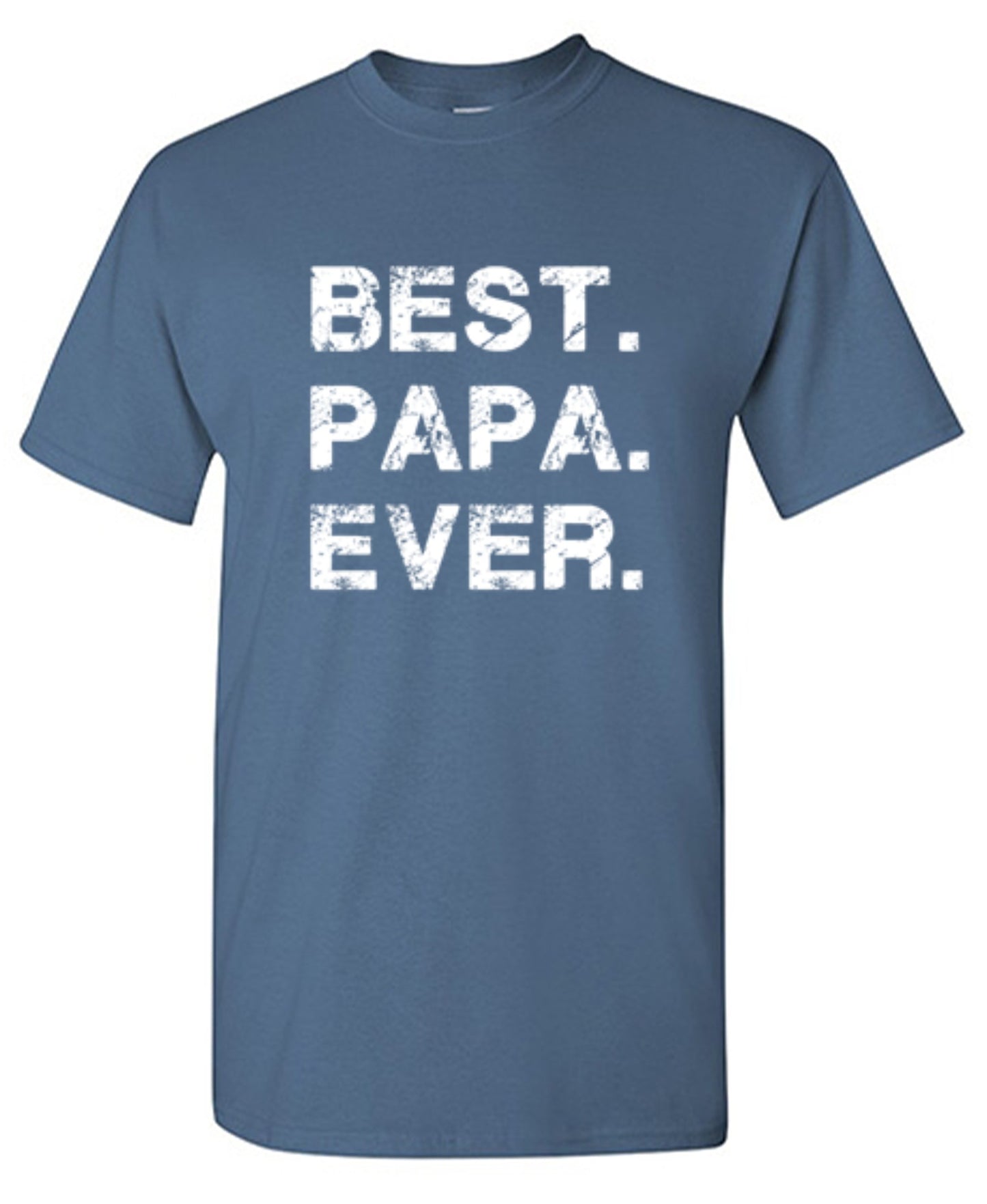 Funny T-Shirts design "Best Papa Ever"