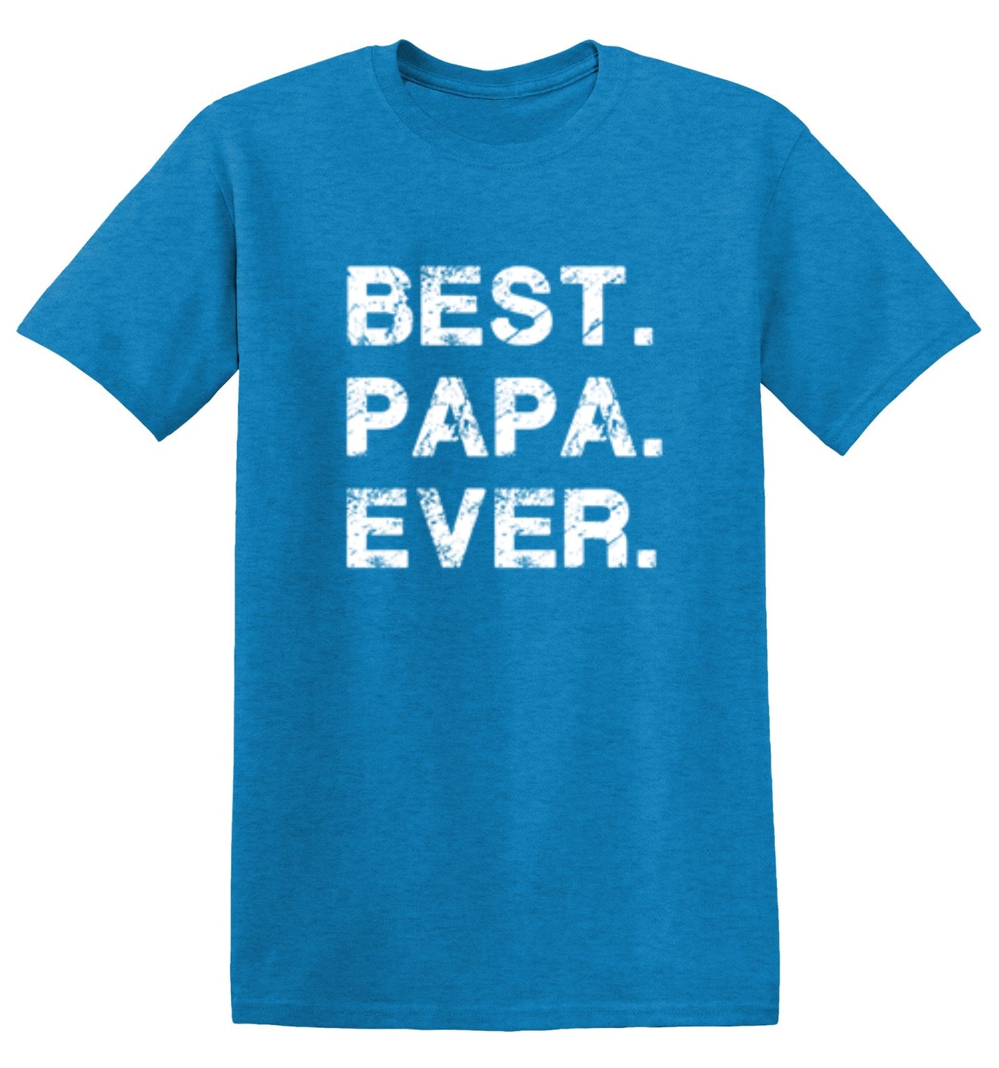 Funny T-Shirts design "Best Papa Ever"
