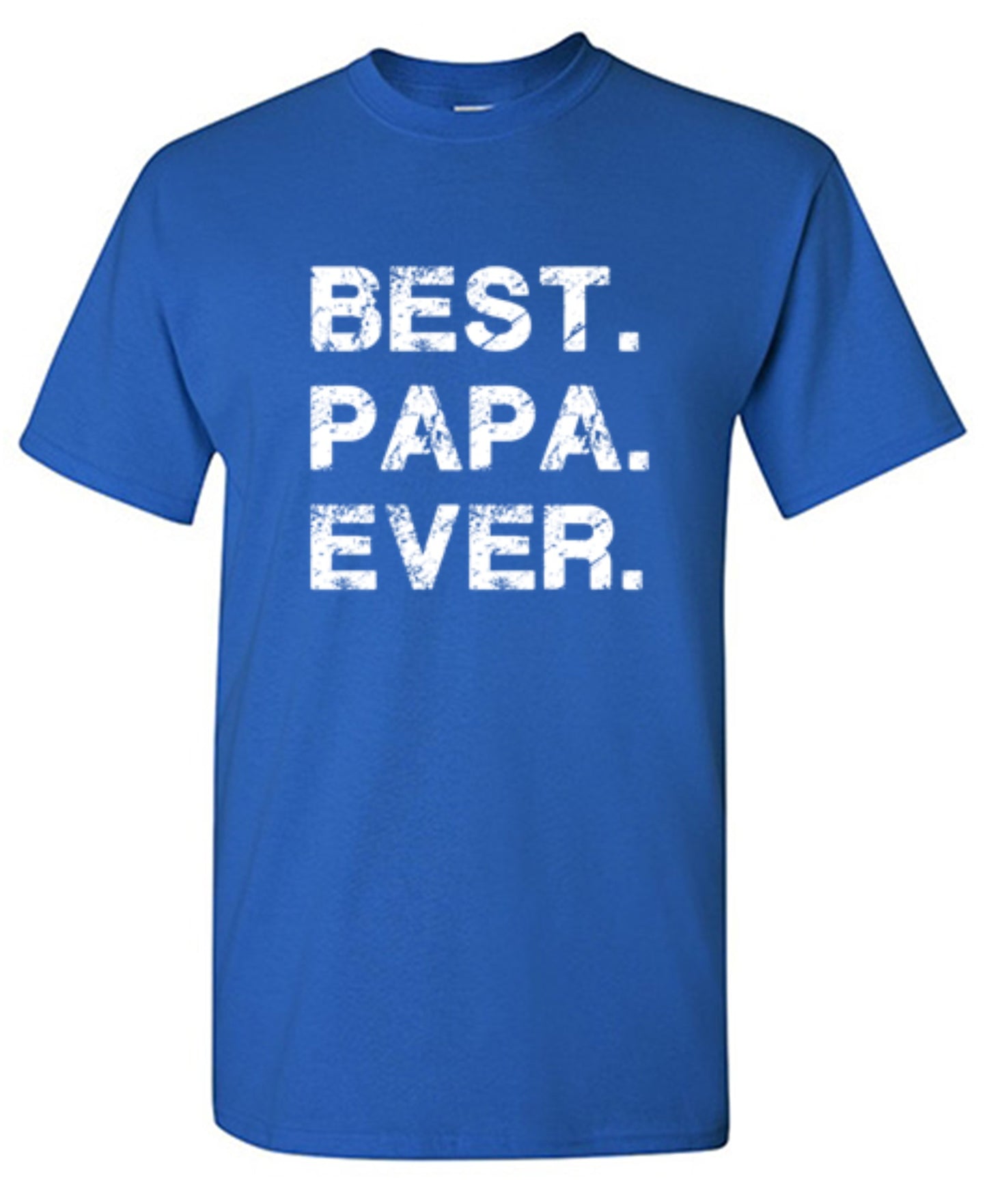 Funny T-Shirts design "Best Papa Ever"