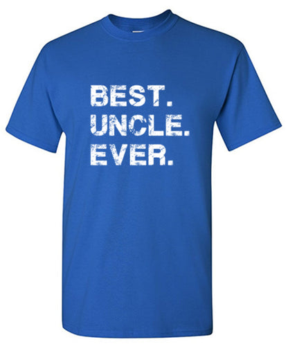 Funny T-Shirts design "Best Uncle Ever"
