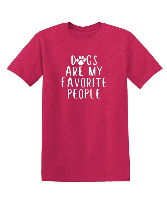Funny T-Shirts design "Dogs Are My Favorite People"