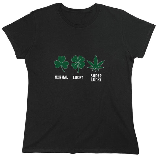 Funny T-Shirts design "Normal, Lucky, Super Lucky T-Shirt - Womens"