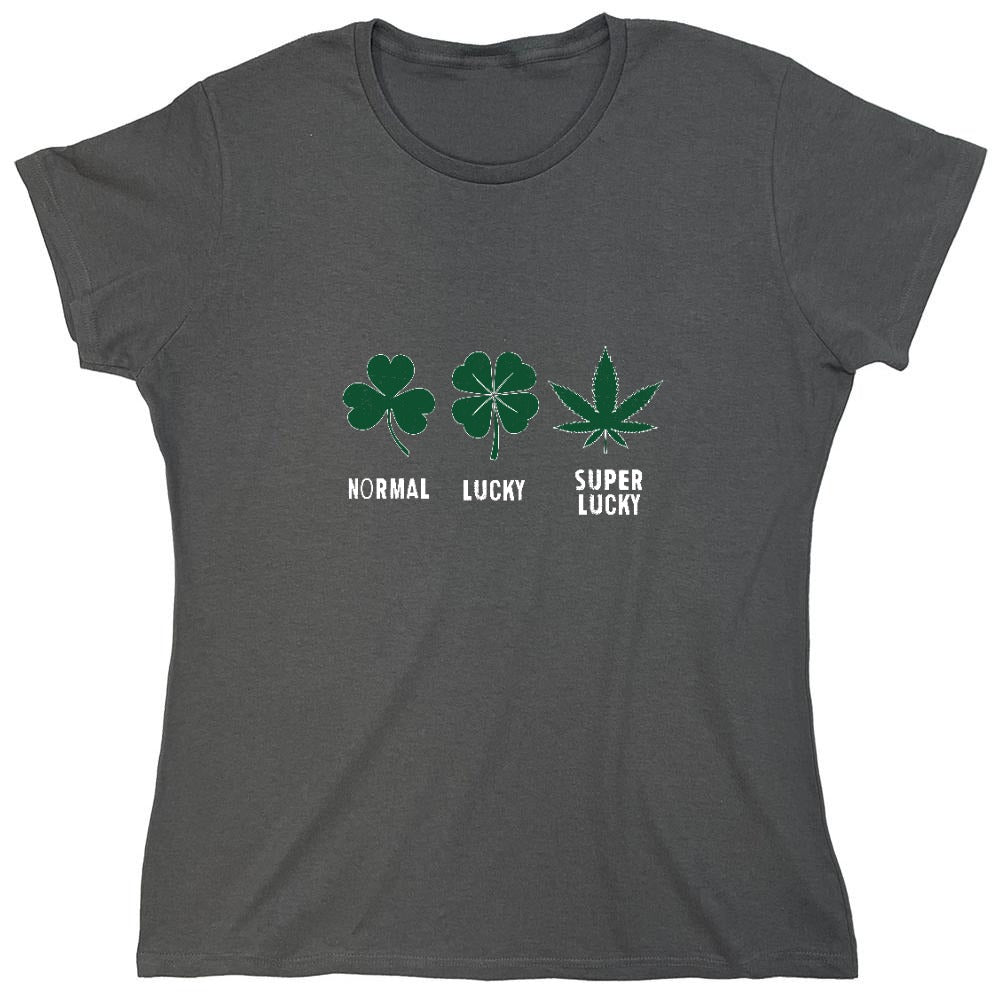 Funny T-Shirts design "Normal, Lucky, Super Lucky T-Shirt - Womens"