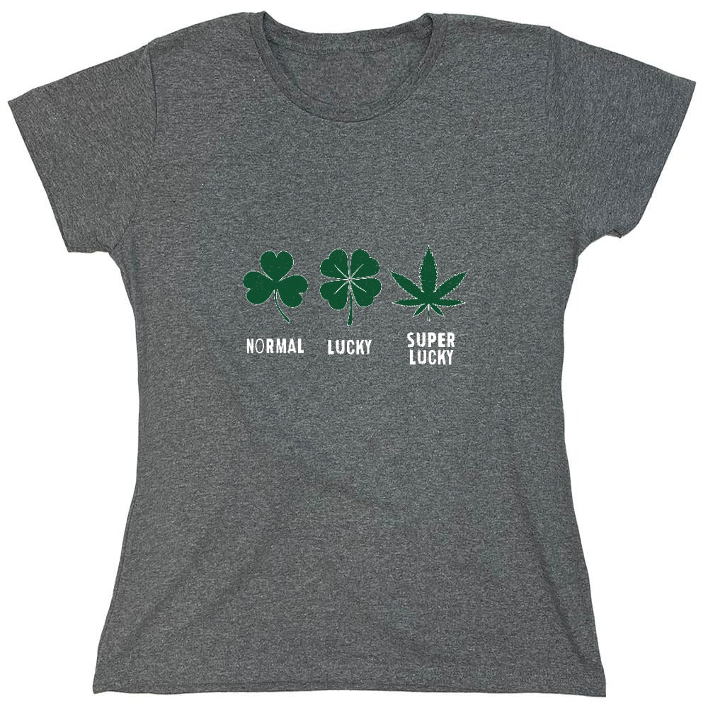 Funny T-Shirts design "Normal, Lucky, Super Lucky T-Shirt - Womens"