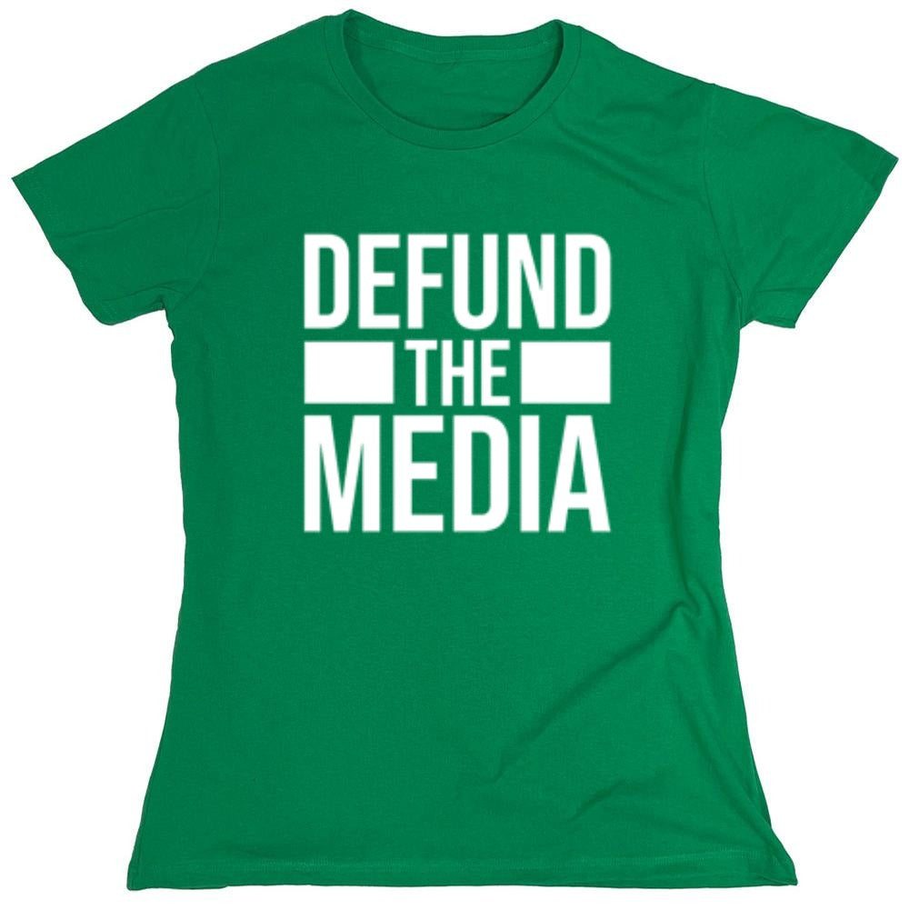 Funny T-Shirts design "Defund The Media - Womens"