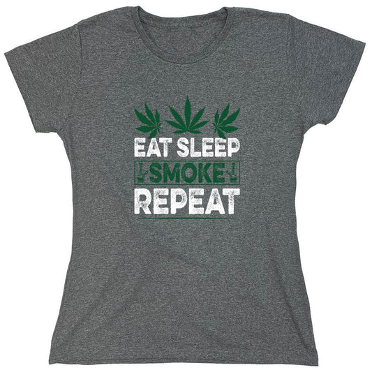 Funny T-Shirts design "Eat Sleep Smoke Repeat T-Shirt - Womens"
