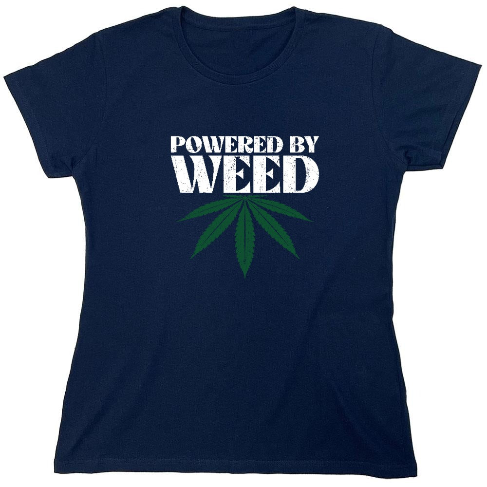 Funny T-Shirts design "Powered by Weed T-Shirt - Womens"