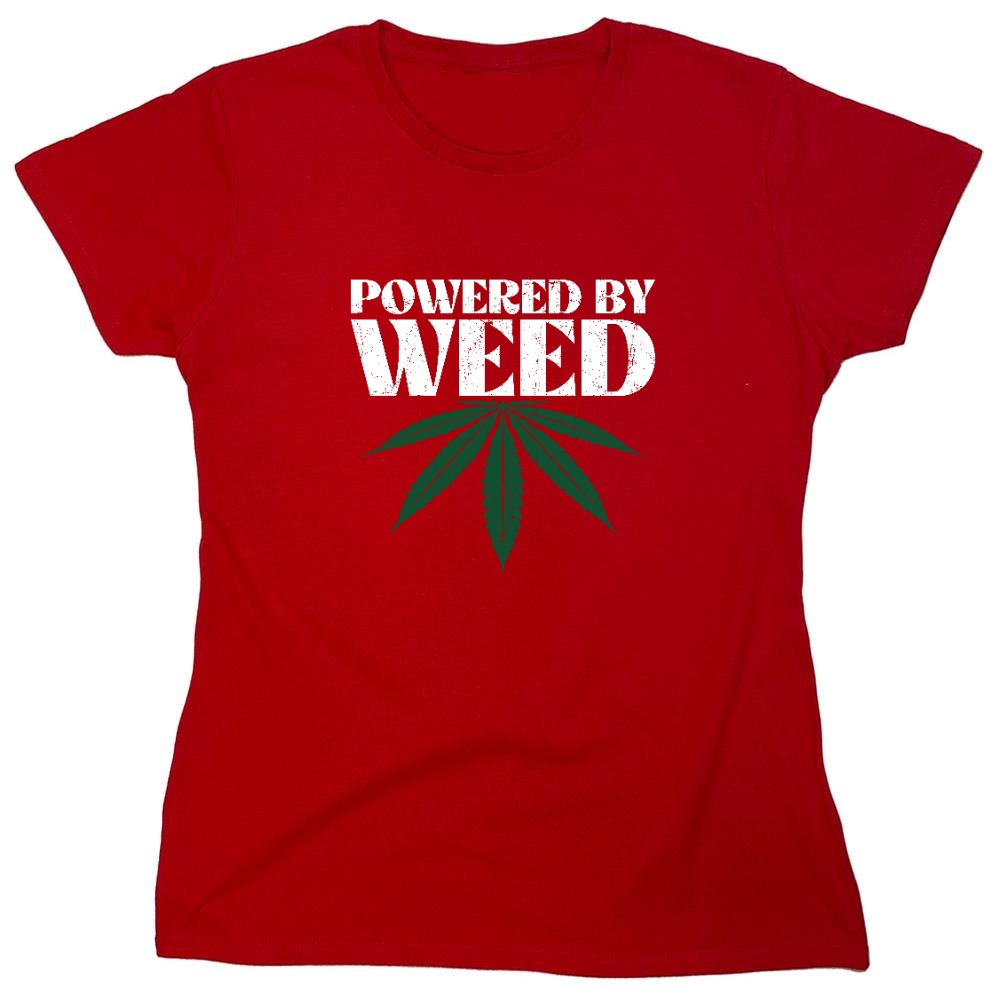 Funny T-Shirts design "Powered by Weed T-Shirt - Womens"