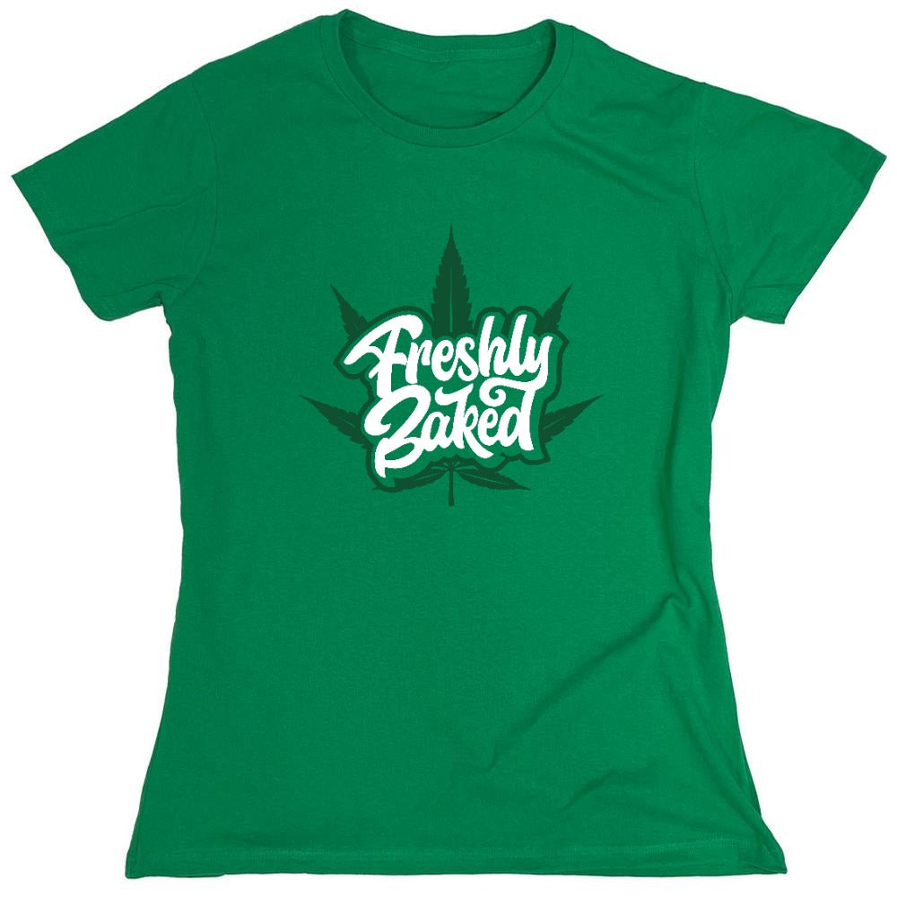 Funny T-Shirts design "Freshly Baked T-Shirt - Womens"