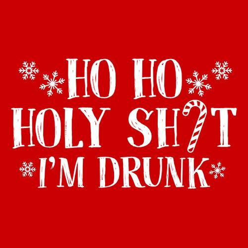 Ho Ho Holy Sh*t I'm Drunk - Roadkill T-Shirts