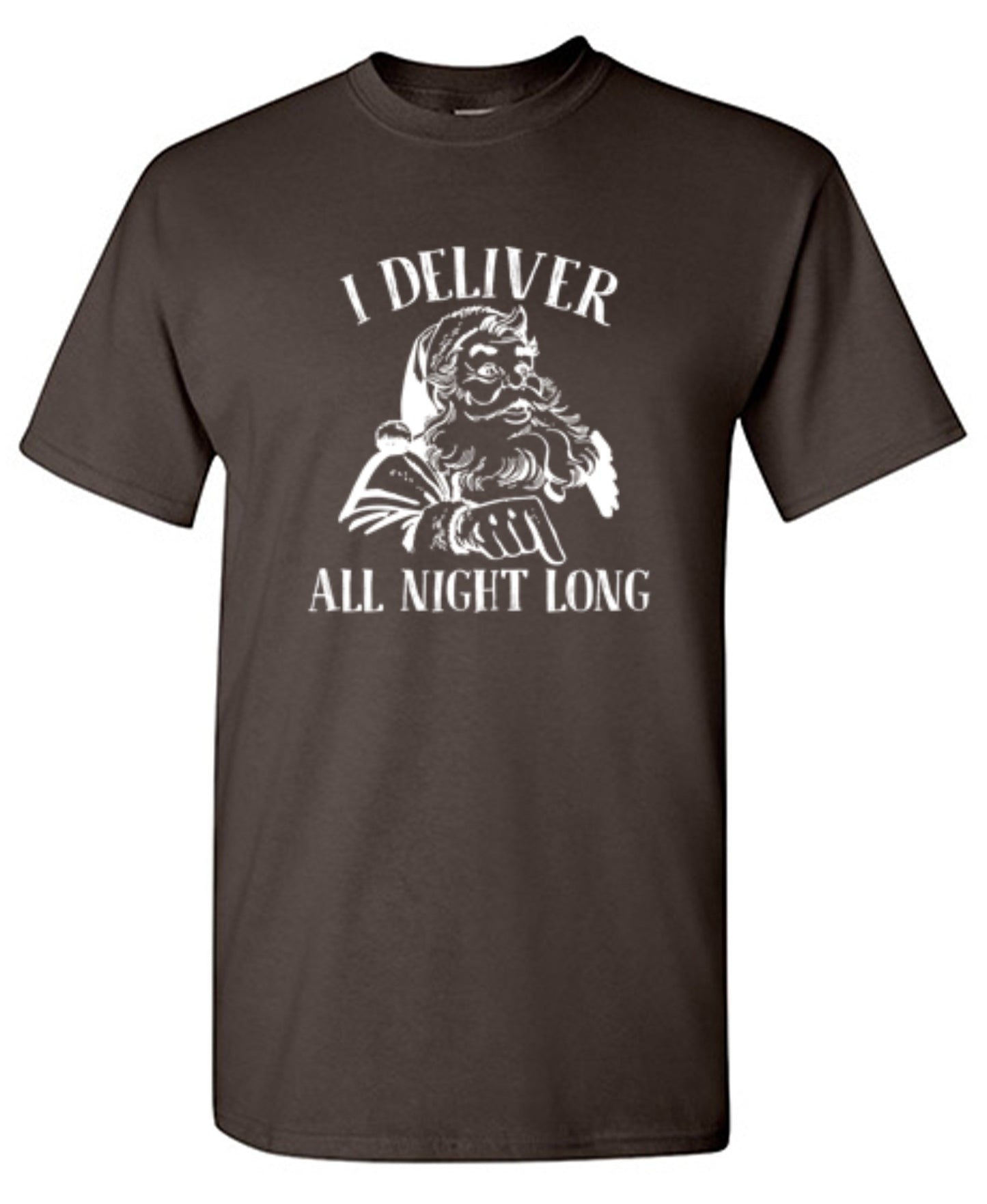 Funny T-Shirts design "I Deliver All Night Long T-Shirt"