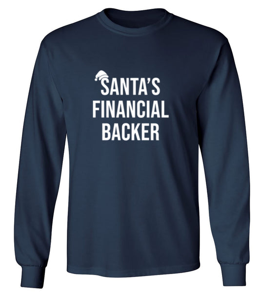 Funny T-Shirts design "Santa's Financial Backer T-Shirts - Long Sleeve"