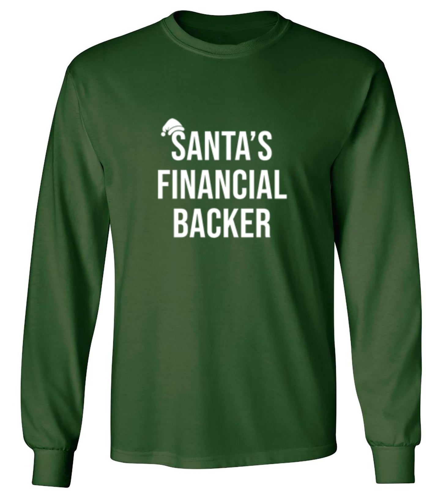 Funny T-Shirts design "Santa's Financial Backer T-Shirts - Long Sleeve"