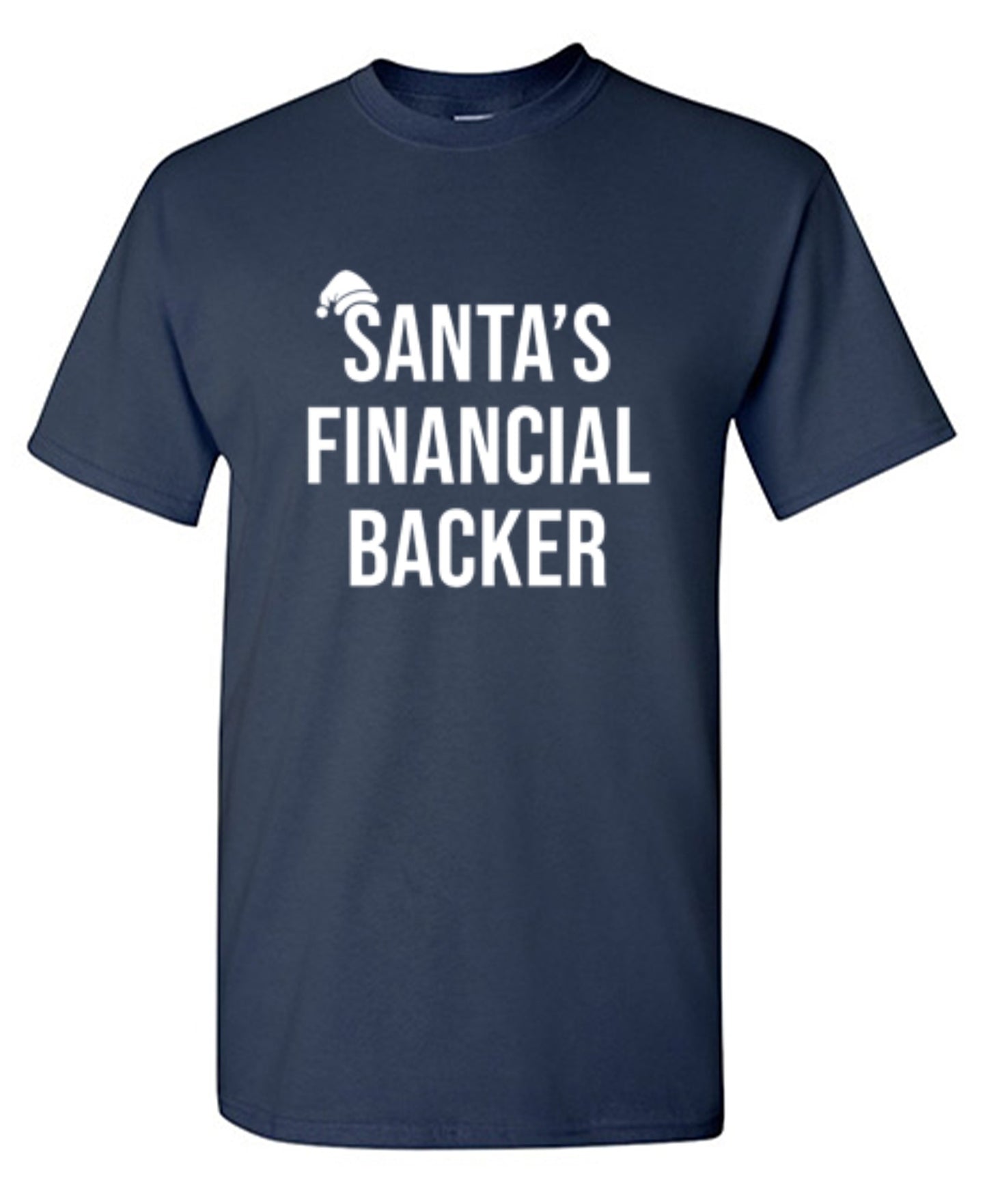 Funny T-Shirts design "Santa's Financial Backer"