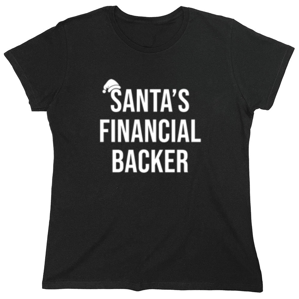 Funny T-Shirts design "Santa's Financial Backer T-Shirts - Womens"