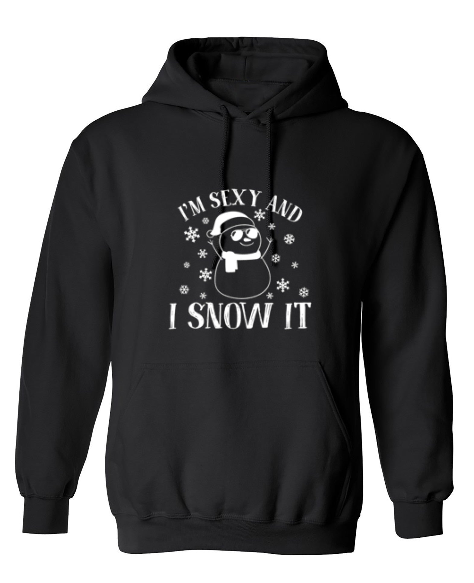 Funny T-Shirts design "I'm Sexy And I Snow It"