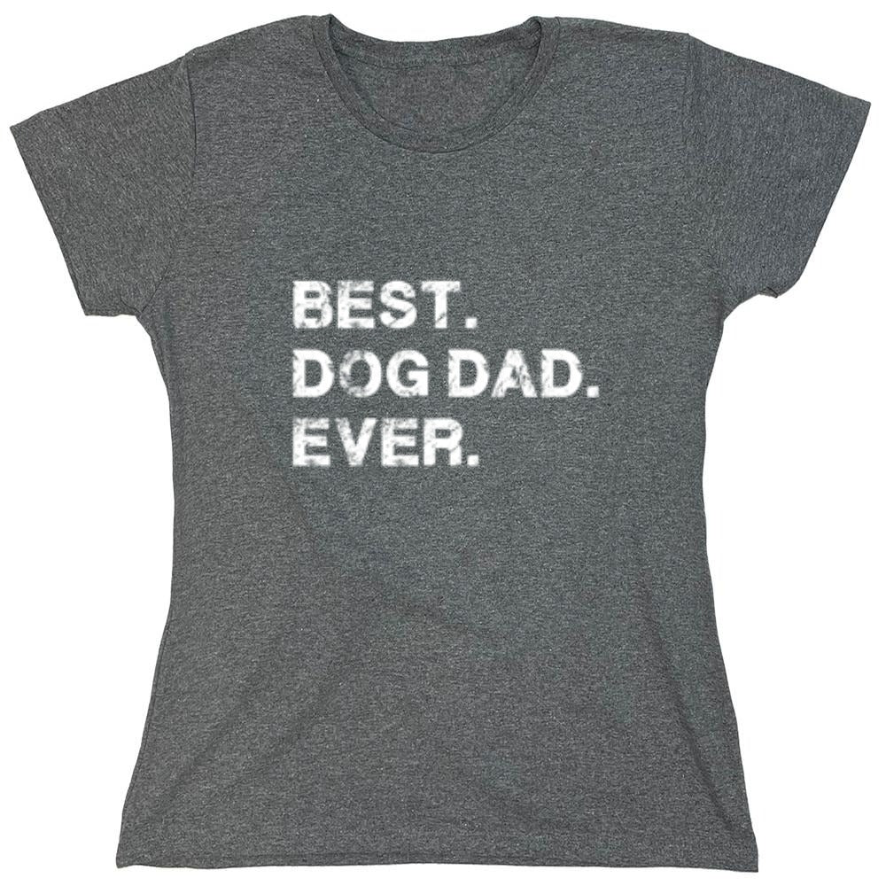 Funny T-Shirts design "Best Dog Dad Ever T-Shirt"