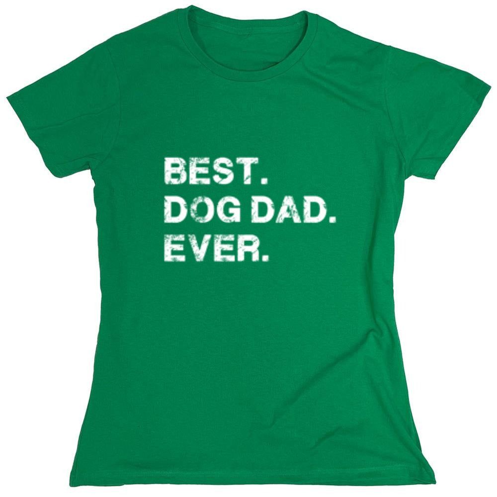 Funny T-Shirts design "Best Dog Dad Ever T-Shirt"