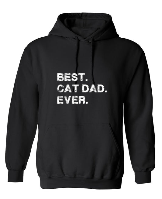 Funny T-Shirts design "Best Cat Dad Ever Shirt - Hoodie"