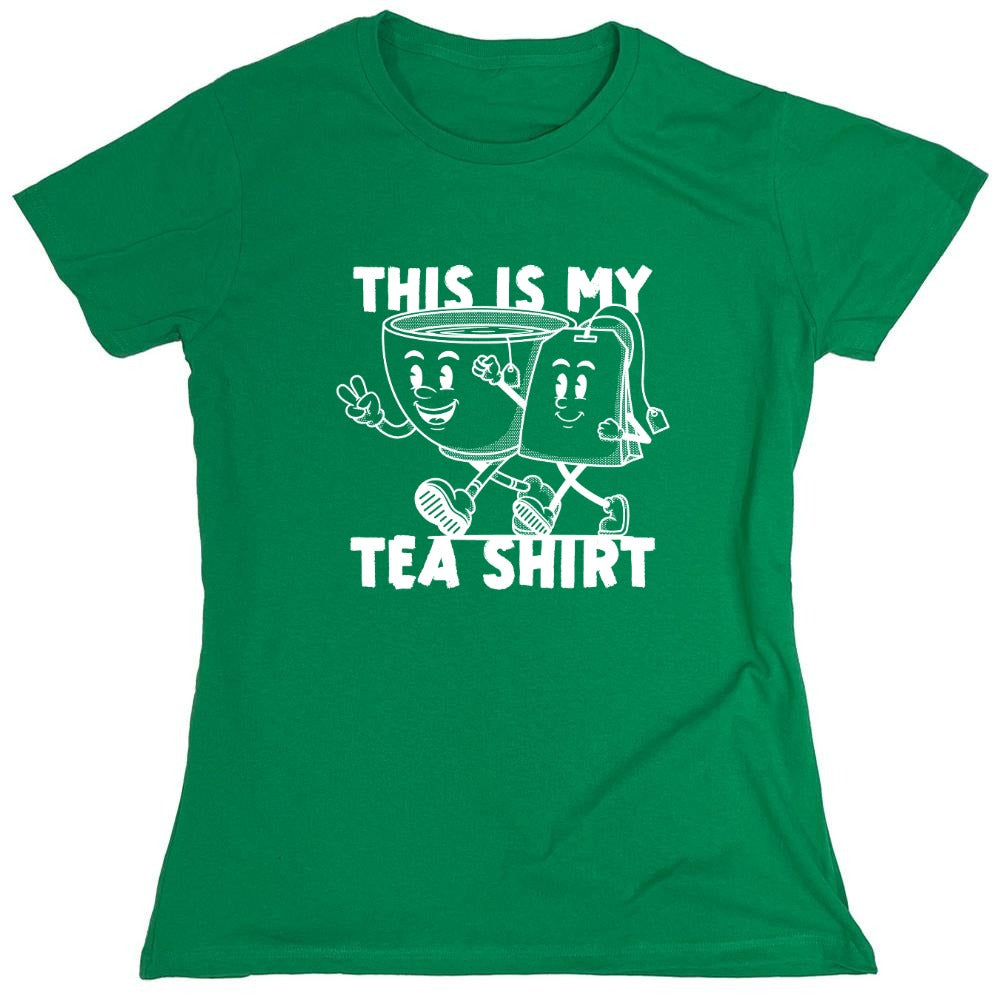 Funny T-Shirts design "This is my Tea Shirt, Funny T-Shirt - Womens"