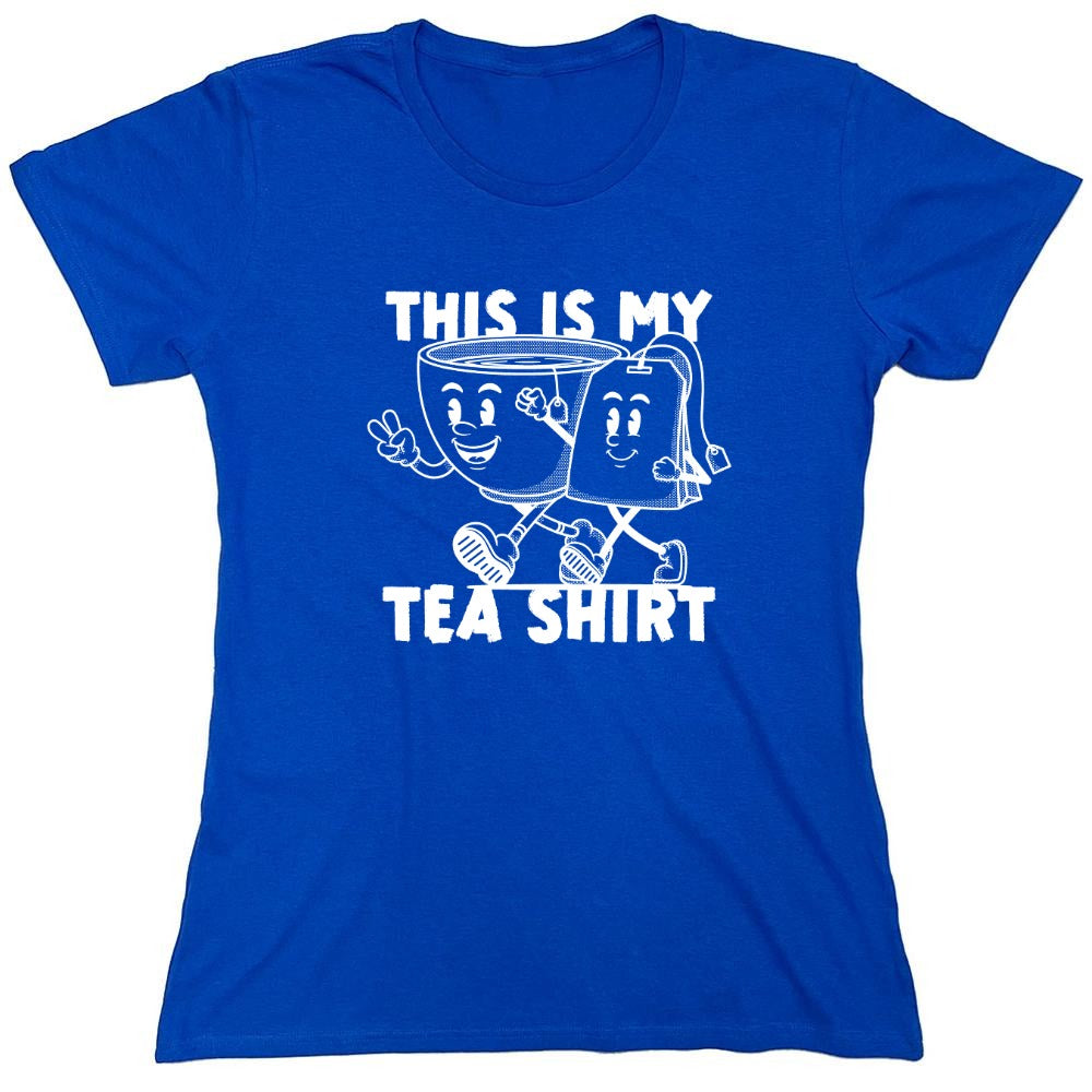 Funny T-Shirts design "This is my Tea Shirt, Funny T-Shirt - Womens"