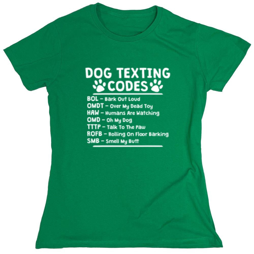 Funny T-Shirts design "Dog Texting Codes - Womens"