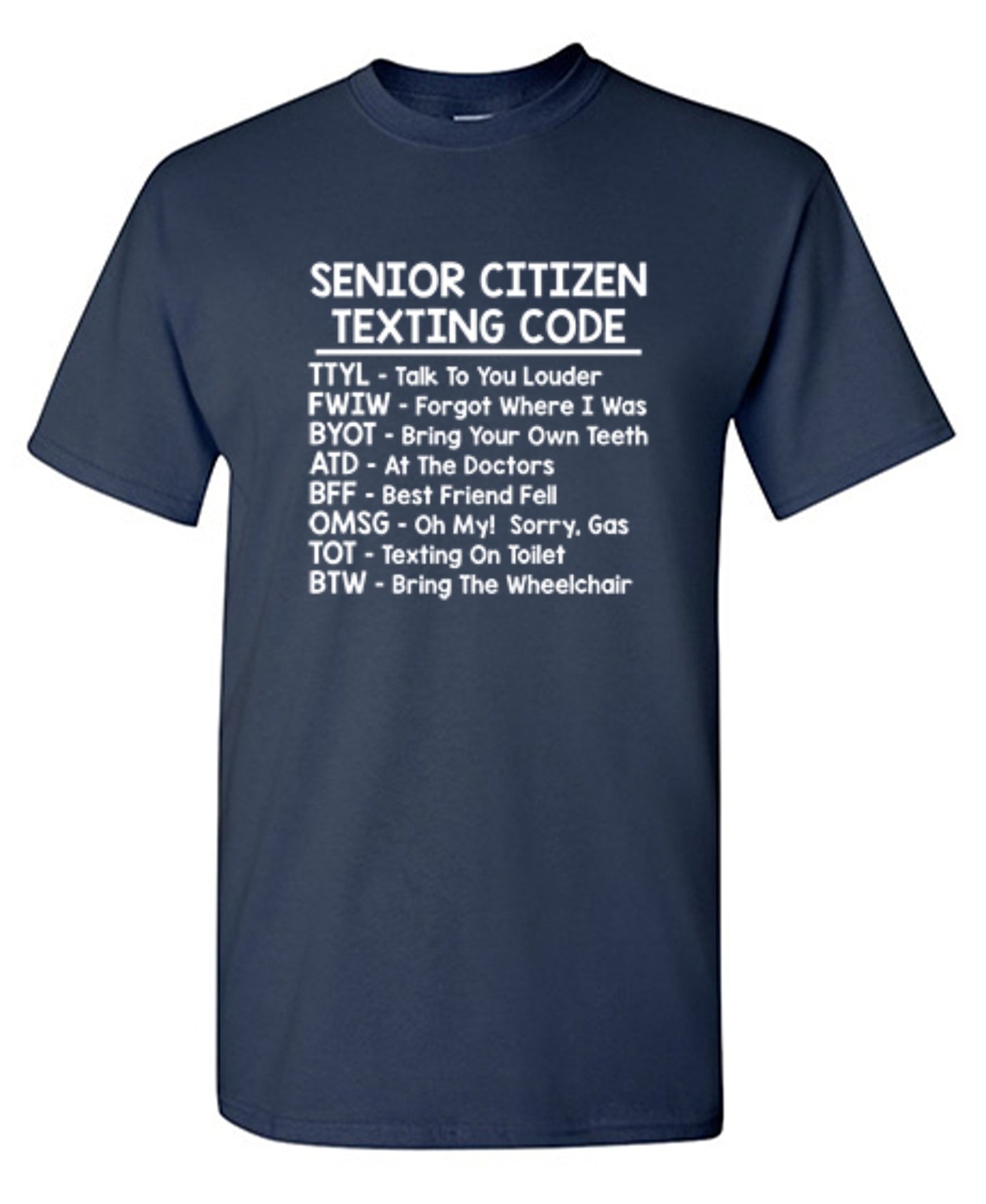 Funny T-Shirts design "Senior Citizen Texting Codes"