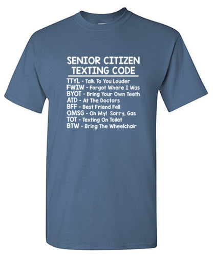 Funny T-Shirts design "Senior Citizen Texting Codes"