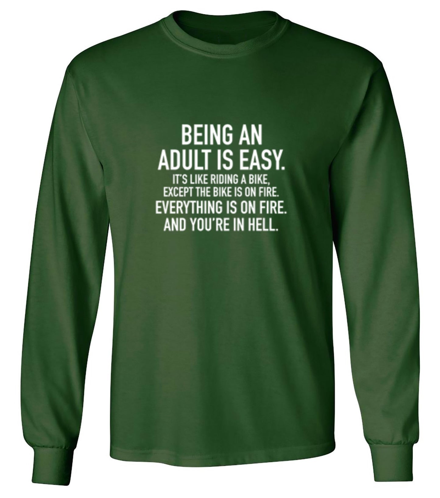 Funny T-Shirts design "Adult Is Easy Like Riding Bike Except The Bike On Fire Everything On Fire In Hell"