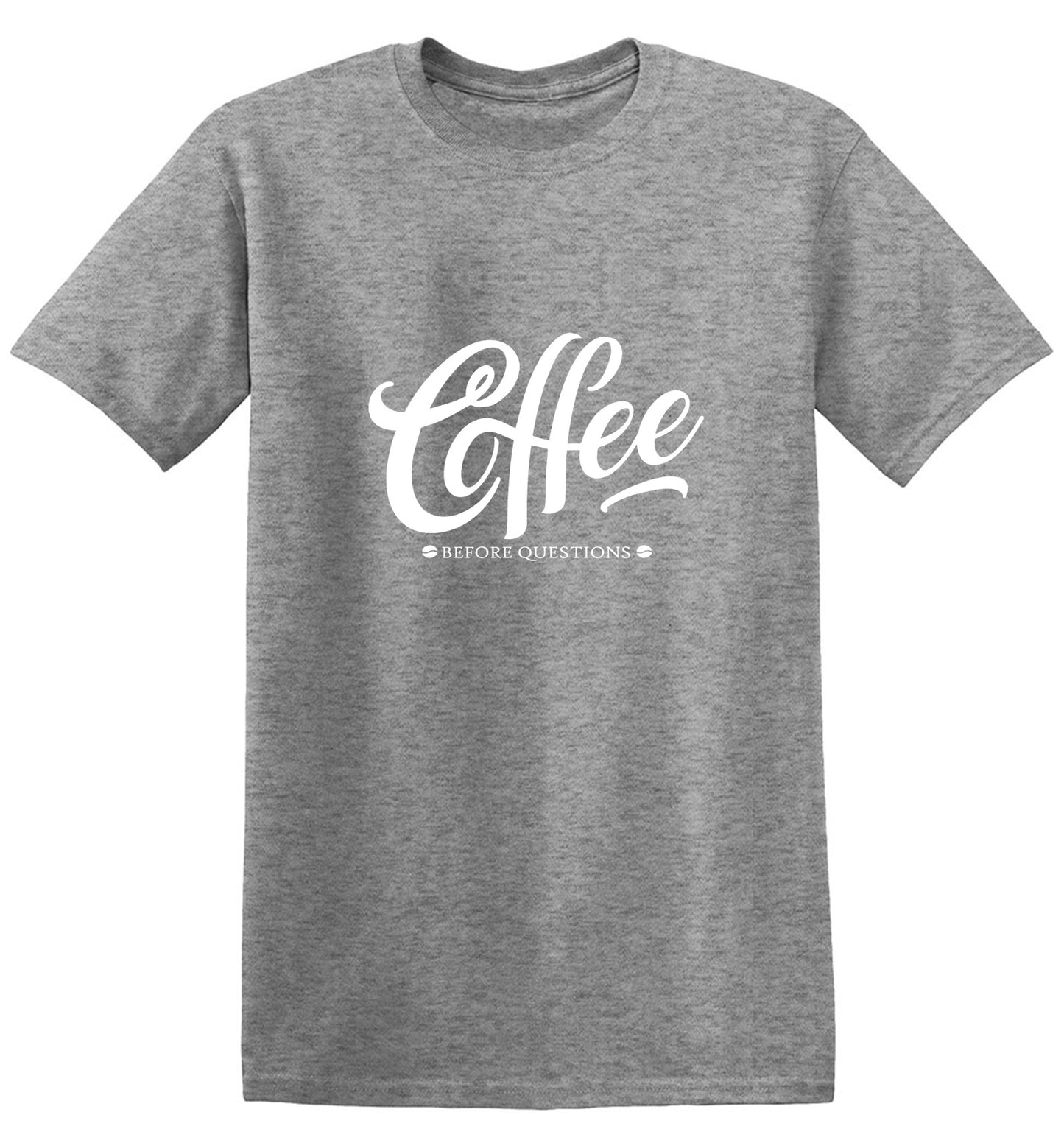 Funny T-Shirts design "Coffee Before Question, Funny Shirt"