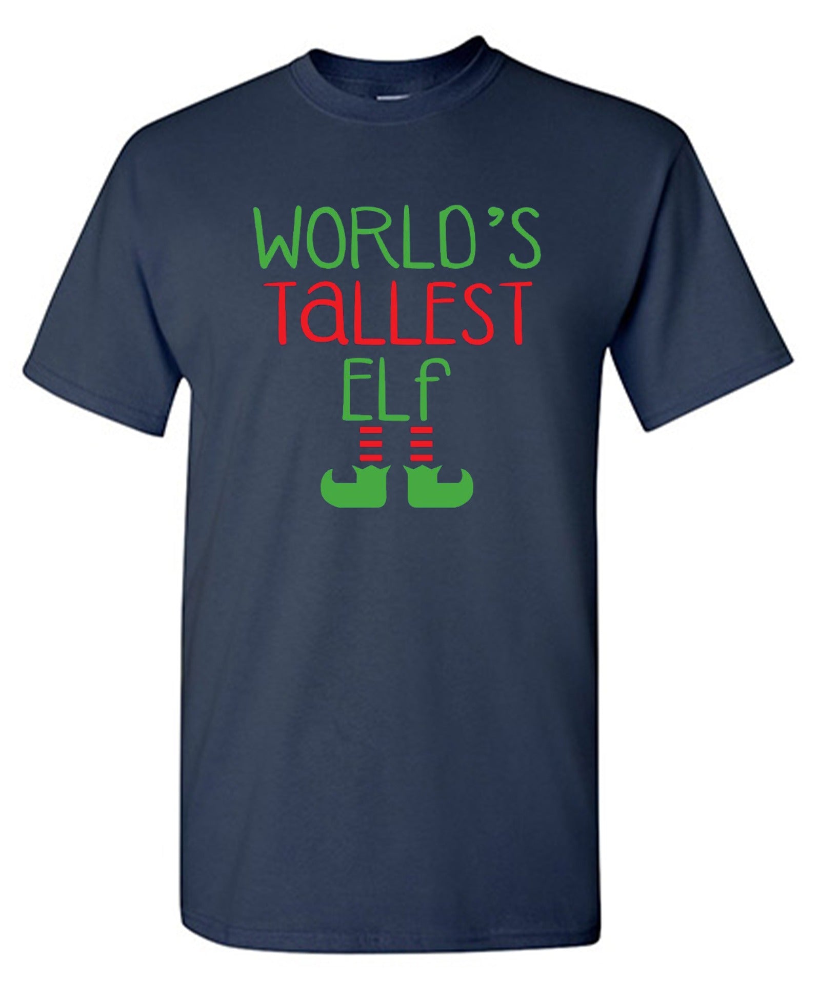 Funny T-Shirts design "World's Tallest Elf"