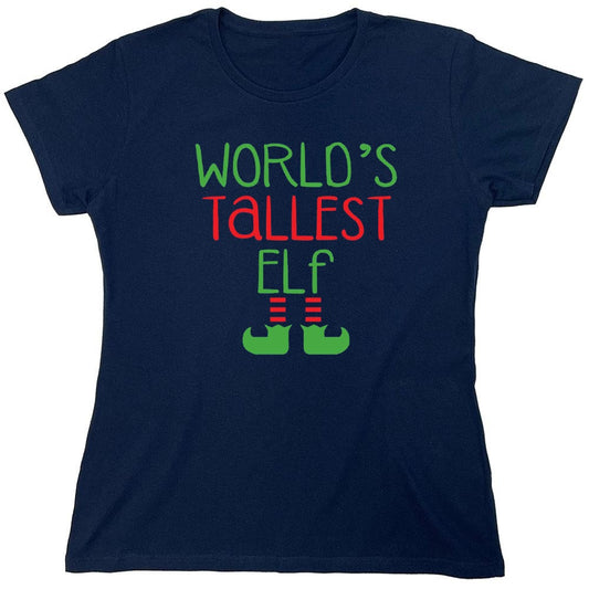 Funny T-Shirts design "World's Tallest Elf T-Shirt - Womens"