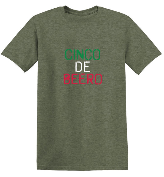 Funny T-Shirts design "Cinco de Beero Funny T Shirts"