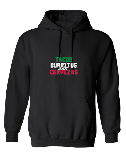 Funny T-Shirts design "Tacos Burritos and Cervezas Funny T-Shirt - Hoodie"