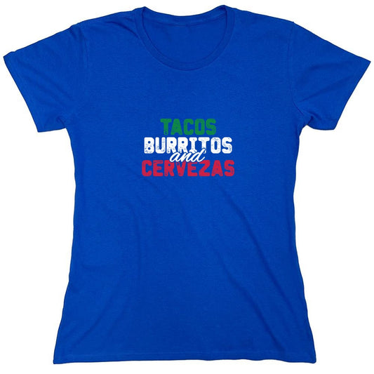 Funny T-Shirts design "Tacos Burritos and Cervezas Funny T-Shirt - Womens"