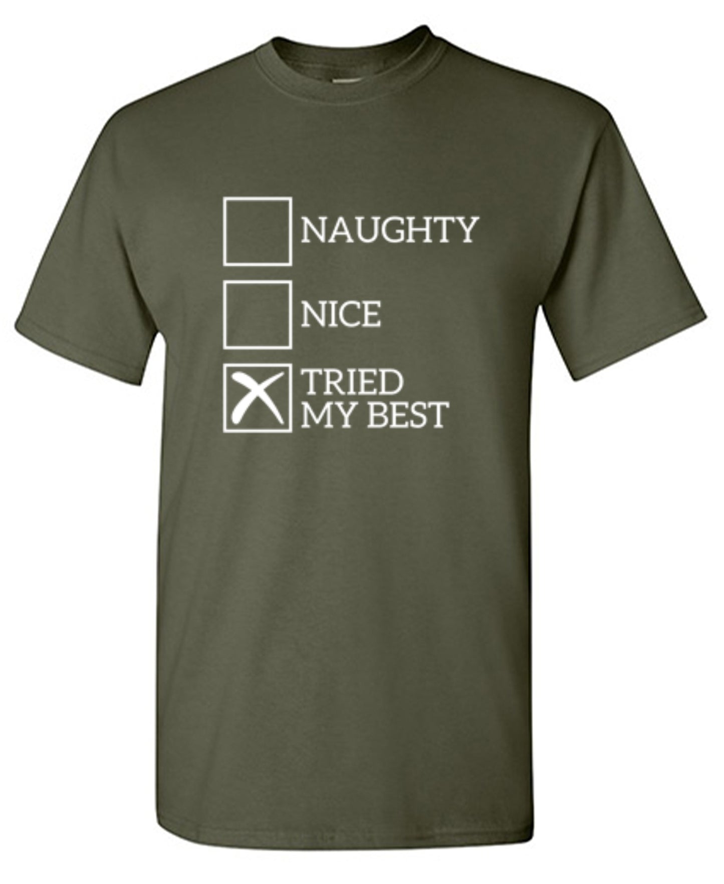 Funny T-Shirts design "Naughty Nice Tried My Best T-Shirt"