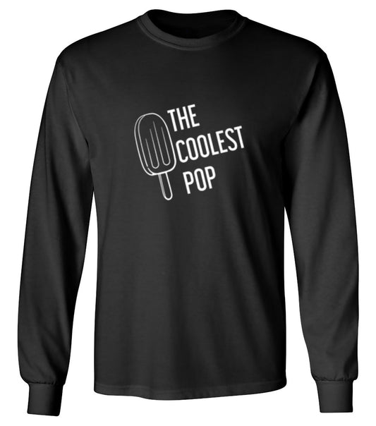 Funny T-Shirts design "The Coolest Pop - Funny Dad Shirt - Long Sleeve"