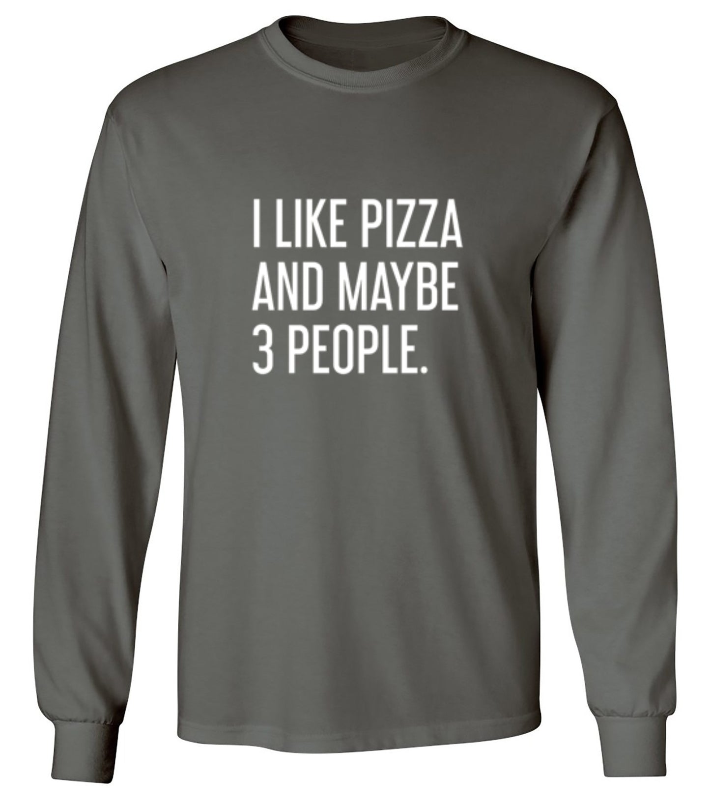 Funny T-Shirts design "I Like Pizza And Maybe 3 People"