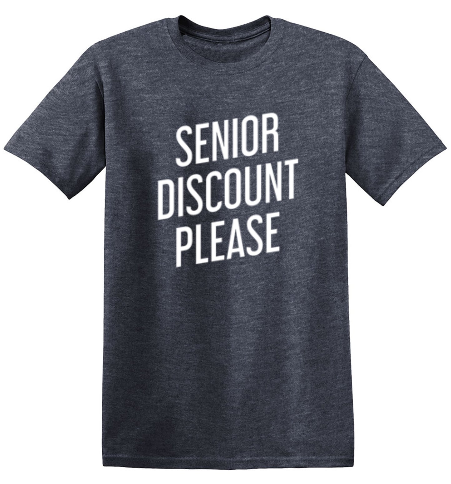 Senior Discount Please - Roadkill T-Shirts