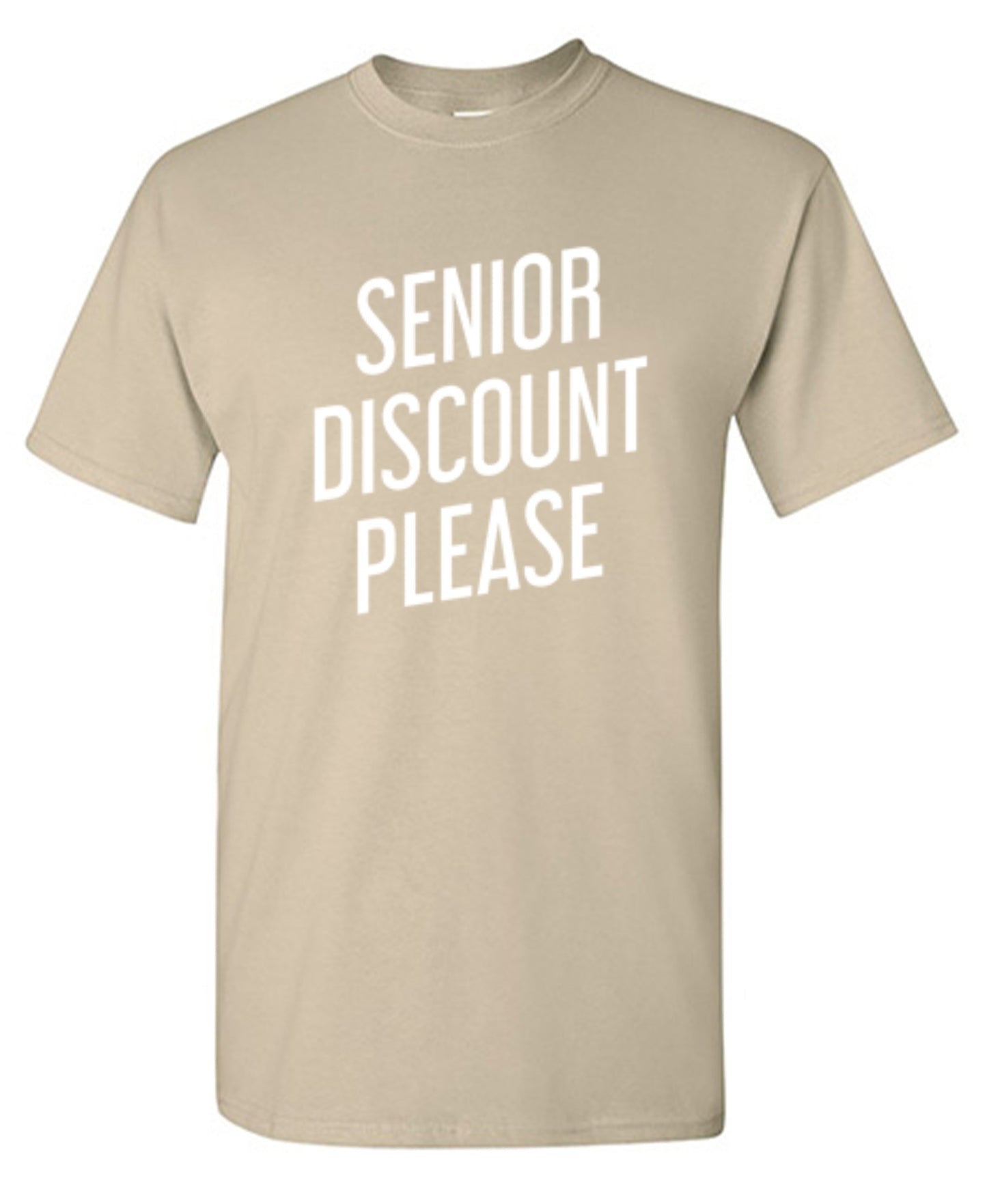 Senior Discount Please - Roadkill T-Shirts