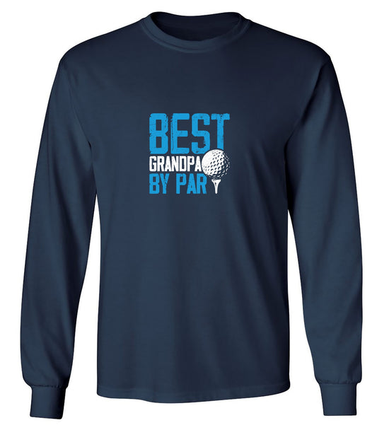 Funny T-Shirts design "Best Grandpa By Par T-Shirt - Long Sleeve"